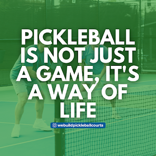 Pickball is not just a game it's way of life